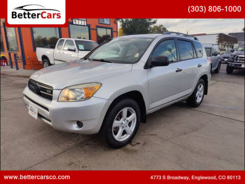 2007 Toyota RAV4 for sale at Better Cars in Englewood CO
