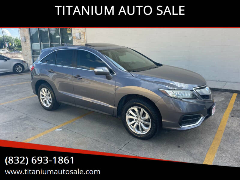 2017 Acura RDX for sale at TITANIUM AUTO SALE in Houston TX