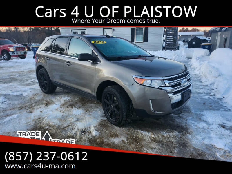 2013 Ford Edge for sale at Cars 4 U OF PLAISTOW in Plaistow NH