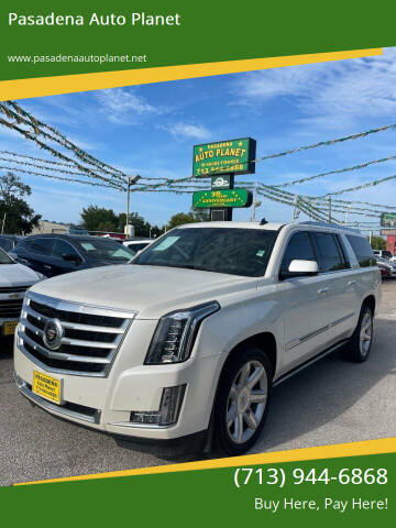 2015 Cadillac Escalade ESV for sale at Pasadena Auto Planet in Houston TX