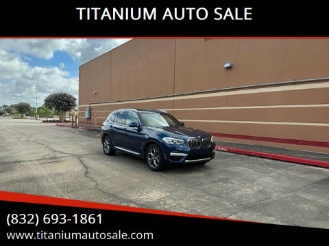 2021 BMW X3 for sale at TITANIUM AUTO SALE in Houston TX