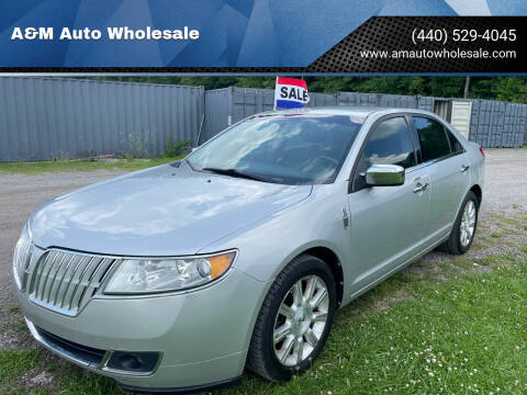 2010 Lincoln MKZ for sale at A&M Auto Wholesale in Oberlin OH