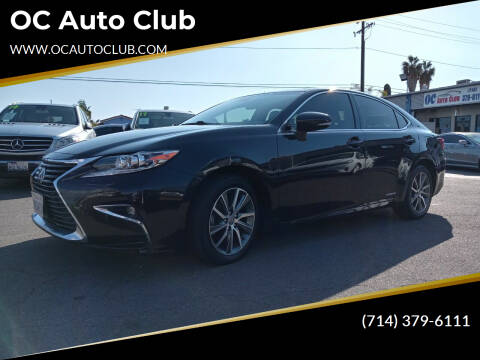 2016 Lexus ES 300h for sale at OC Auto Club in Midway City CA