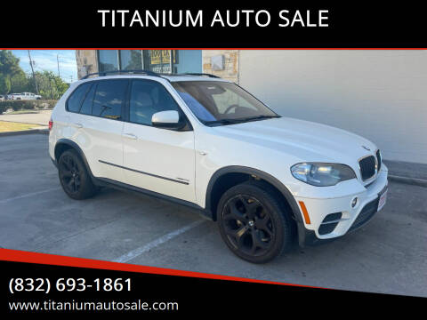 2012 BMW X5 for sale at TITANIUM AUTO SALE in Houston TX