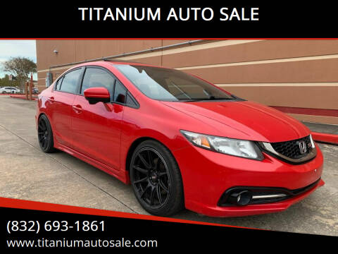 2015 Honda Civic for sale at TITANIUM AUTO SALE in Houston TX