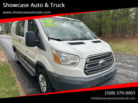 2015 Ford Transit for sale at Showcase Auto & Truck in Swansea MA
