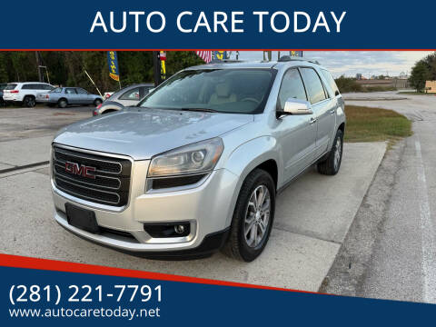 2013 GMC Acadia for sale at AUTO CARE TODAY in Spring TX