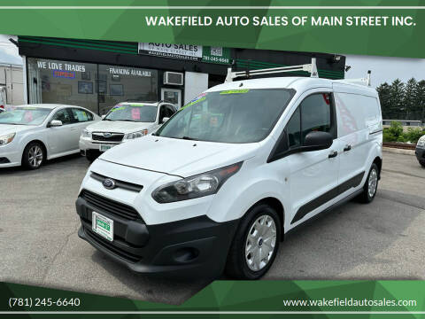 2016 Ford Transit Connect for sale at Wakefield Auto Sales of Main Street Inc. in Wakefield MA