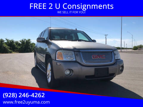 2006 GMC Envoy for sale at FREE 2 U Consignments in Yuma AZ