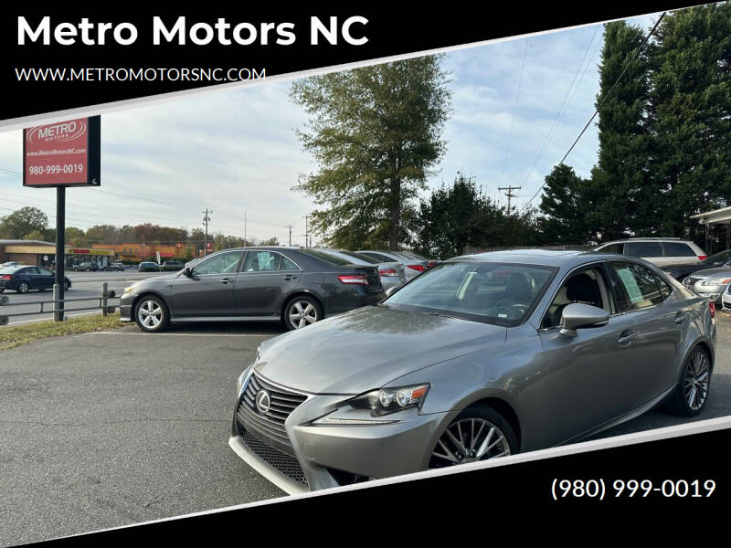 2014 Lexus IS 250 for sale at Metro Motors NC in Indian Trail NC