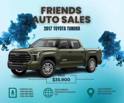 2017 Toyota Tundra for sale at Friends Auto Sales in Denver CO