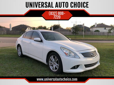 2011 Infiniti G25 Sedan for sale at UNIVERSAL AUTO CHOICE in Houston TX