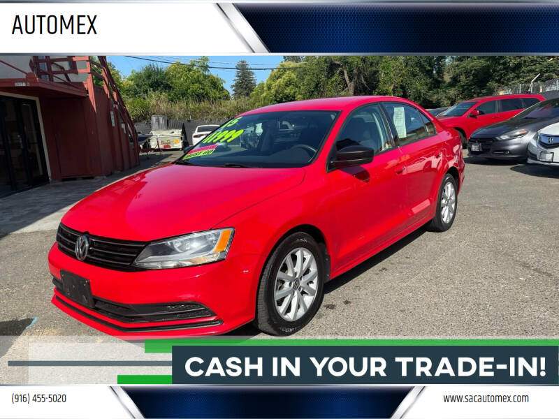 2015 Volkswagen Jetta for sale at AUTOMEX in Sacramento CA