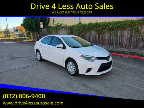 2015 Toyota Corolla for sale at Drive 4 Less Auto Sales in Houston TX