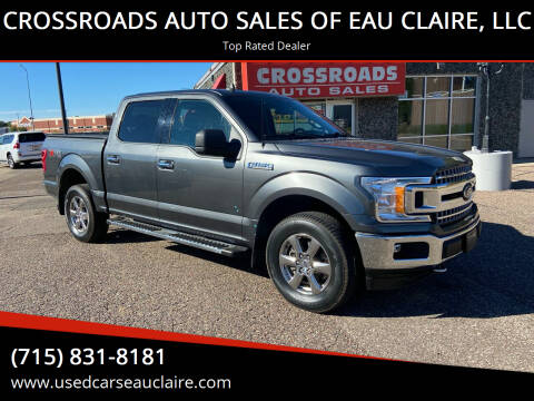 2019 Ford F-150 for sale at CROSSROADS AUTO SALES OF EAU CLAIRE, LLC in Eau Claire WI