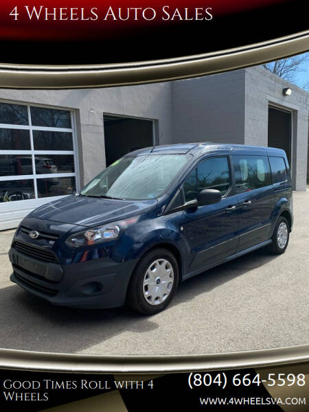 2016 Ford Transit Connect for sale at 4 Wheels Auto Sales in Ashland VA