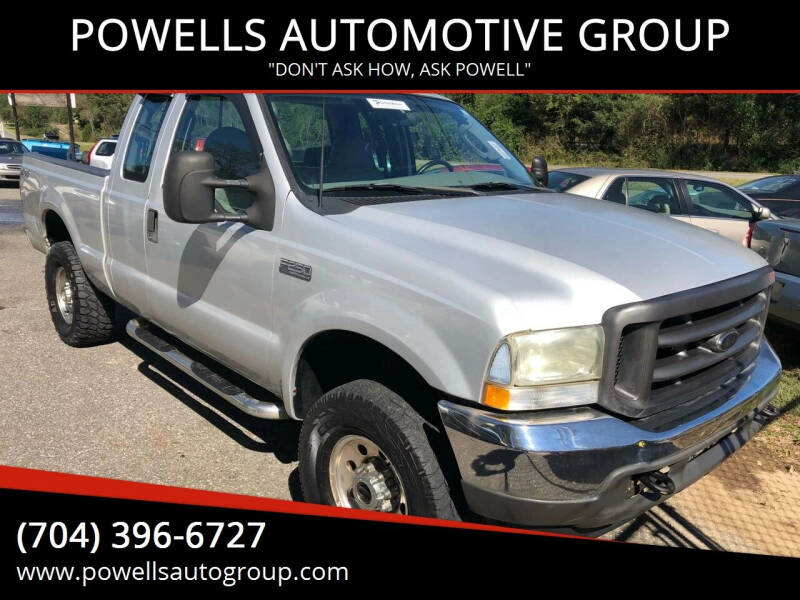 2003 Ford F-250 Super Duty for sale at POWELLS AUTOMOTIVE GROUP in Gastonia NC