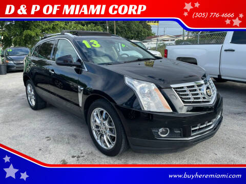 2013 Cadillac SRX for sale at D & P OF MIAMI CORP in Miami FL