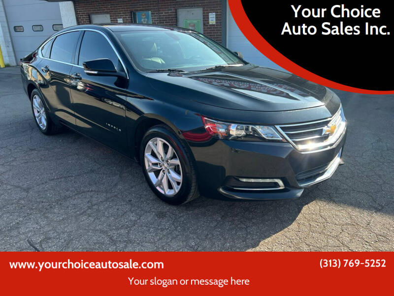 2018 Chevrolet Impala for sale at Your Choice Auto Sales Inc. in Dearborn MI