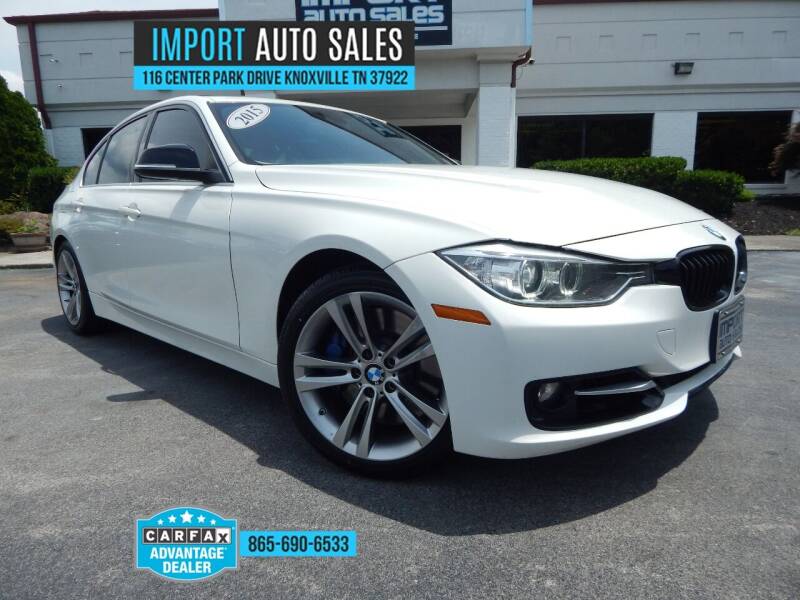2015 BMW 3 Series for sale at IMPORT AUTO SALES in Knoxville TN