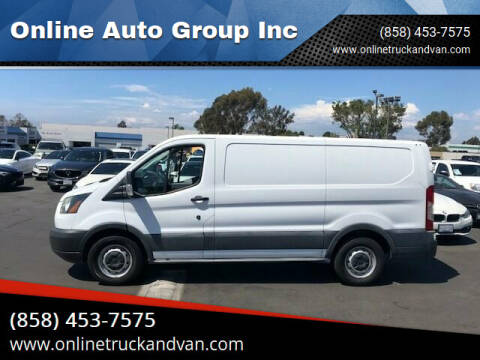 2016 Ford Transit for sale at Online Auto Group Inc in San Diego CA