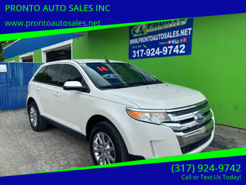 2014 Ford Edge for sale at PRONTO AUTO SALES INC in Indianapolis IN