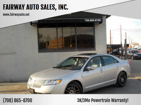 2010 Lincoln MKZ for sale at FAIRWAY AUTO SALES, INC. in Melrose Park IL