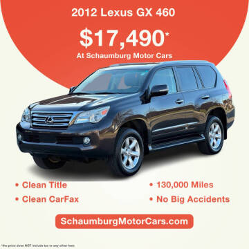 2012 Lexus GX 460 for sale at Schaumburg Motor Cars in Schaumburg IL
