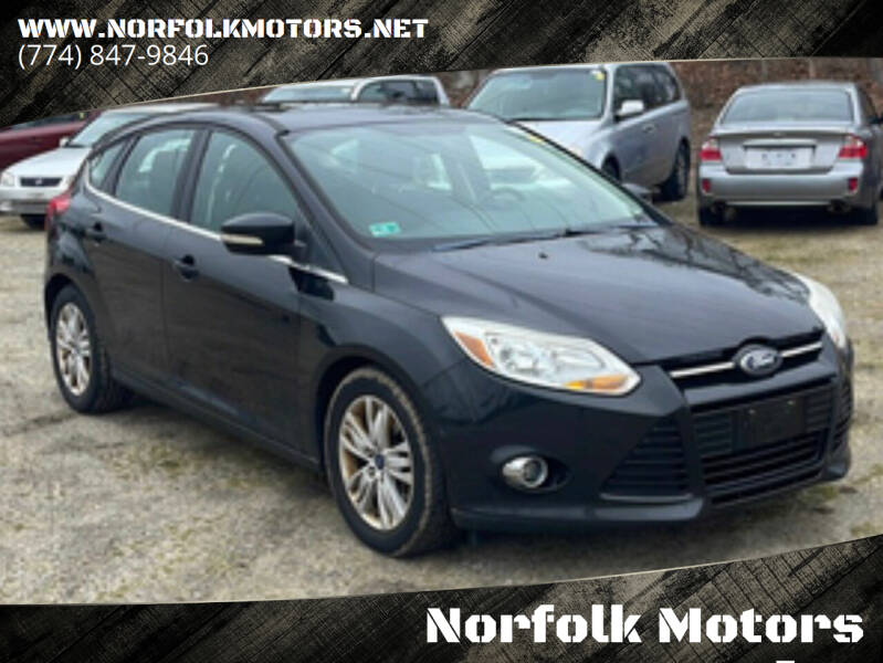 2012 Ford Focus for sale at Norfolk Motors Inc in Norfolk MA