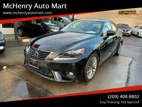 2016 Lexus IS 200t for sale at McHenry Auto Mart in Modesto CA