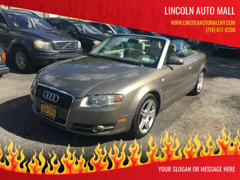 2007 Audi A4 for sale at Lincoln Auto Mall in Brooklyn NY