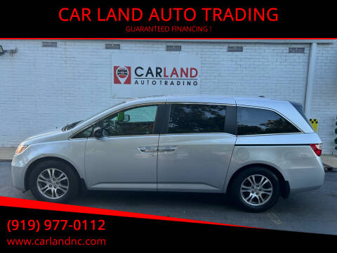 2012 Honda Odyssey for sale at CAR LAND  AUTO TRADING in Raleigh NC