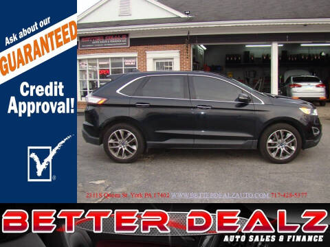 2015 Ford Edge for sale at Better Dealz Auto Sales & Finance in York PA