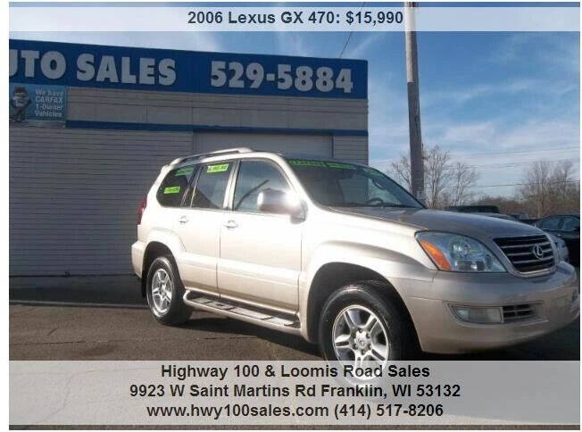 2006 Lexus GX 470 for sale at Highway 100 & Loomis Road Sales in Franklin WI