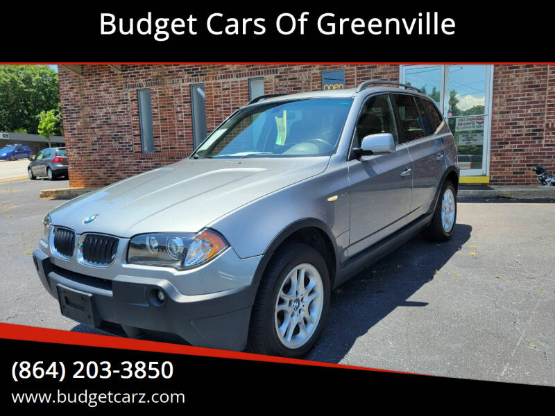 2004 BMW X3 for sale at Budget Cars Of Greenville in Greenville SC