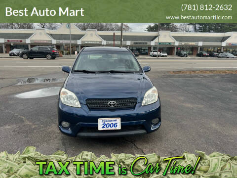 2006 Toyota Matrix for sale at Best Auto Mart in Weymouth MA
