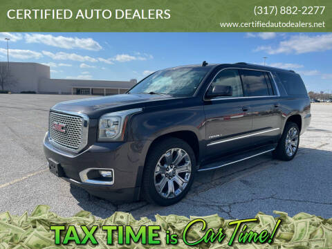 2015 GMC Yukon XL for sale at CERTIFIED AUTO DEALERS in Greenwood IN