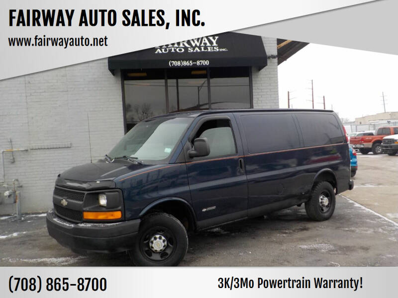 2005 Chevrolet Express for sale at FAIRWAY AUTO SALES, INC. in Melrose Park IL