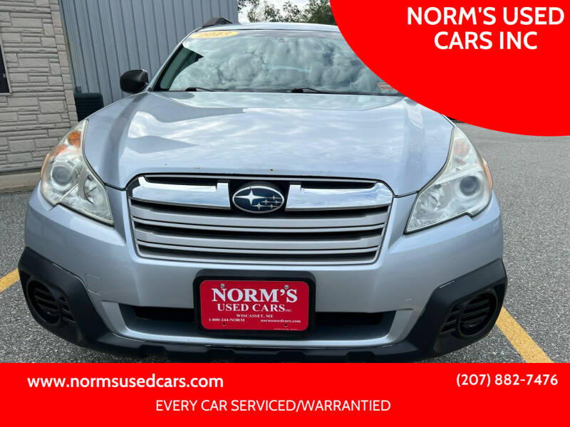 2013 Subaru Outback for sale at NORM'S USED CARS INC in Wiscasset ME