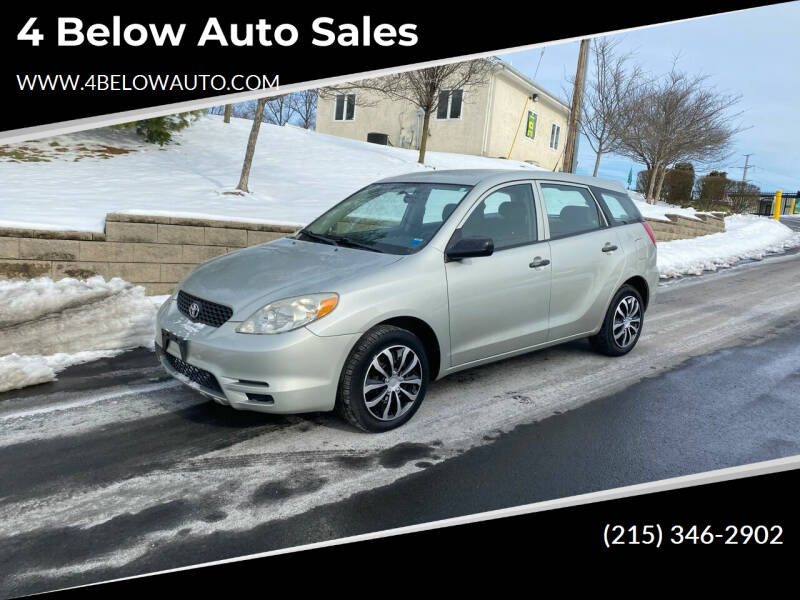 2003 Toyota Matrix for sale at 4 Below Auto Sales in Willow Grove PA