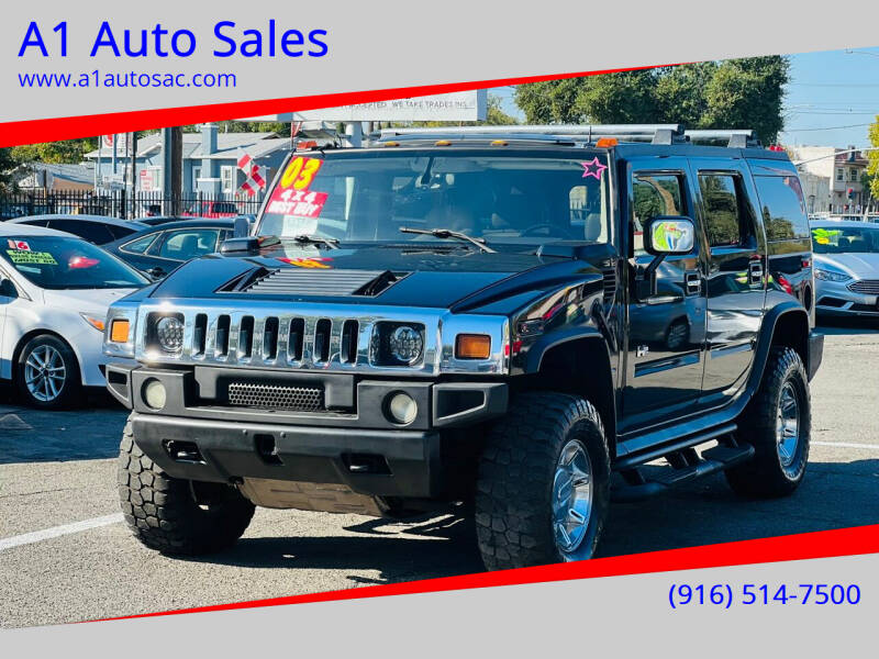 2003 HUMMER H2 for sale at A1 Auto Sales in Sacramento CA