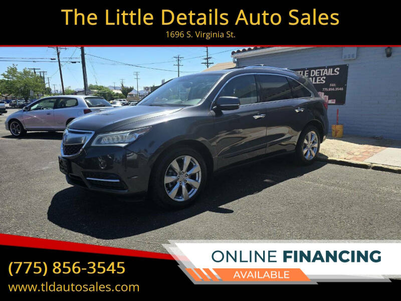 2014 Acura MDX for sale at The Little Details Auto Sales in Reno NV