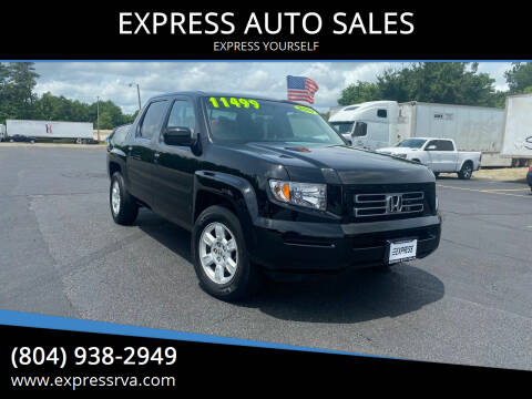 2007 Honda Ridgeline for sale at EXPRESS AUTO SALES in Midlothian VA