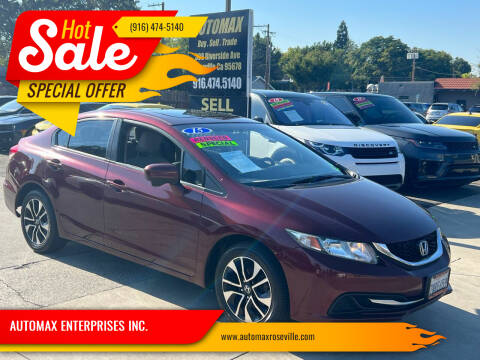 2015 Honda Civic for sale at AUTOMAX ENTERPRISES INC. in Roseville CA