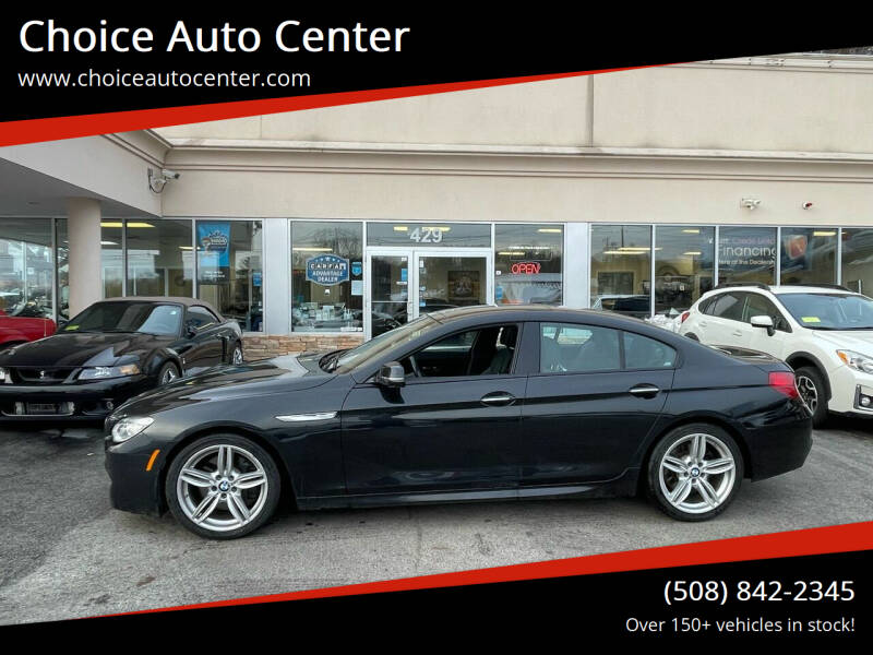 2016 BMW 6 Series for sale at Choice Auto Center in Shrewsbury MA