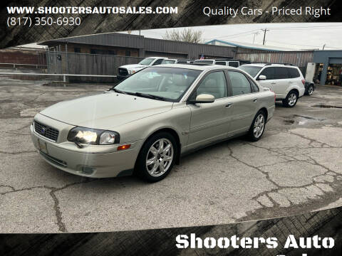 2004 Volvo S80 for sale at Shooters Auto Sales in Fort Worth TX