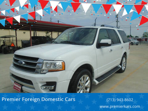 2017 Ford Expedition for sale at Premier Foreign Domestic Cars in Houston TX