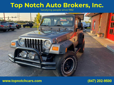 2004 Jeep Wrangler for sale at Top Notch Auto Brokers, Inc. in McHenry IL