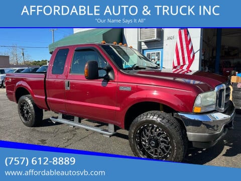 2004 Ford F-250 Super Duty for sale at AFFORDABLE AUTO & TRUCK INC in Virginia Beach VA