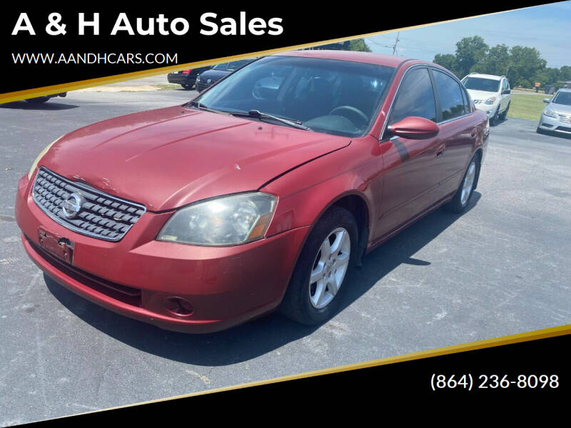 2006 Nissan Altima for sale at A & H Auto Sales in Greenville SC